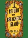 Return to Breakneck Island